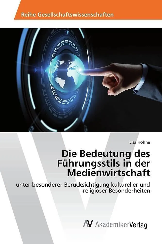 Die Bedeutung des Führungsstils in der Medienwirtschaft