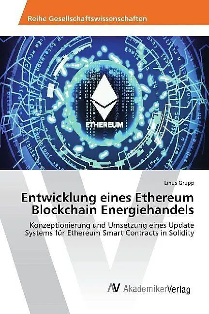Entwicklung eines Ethereum Blockchain Energiehandels