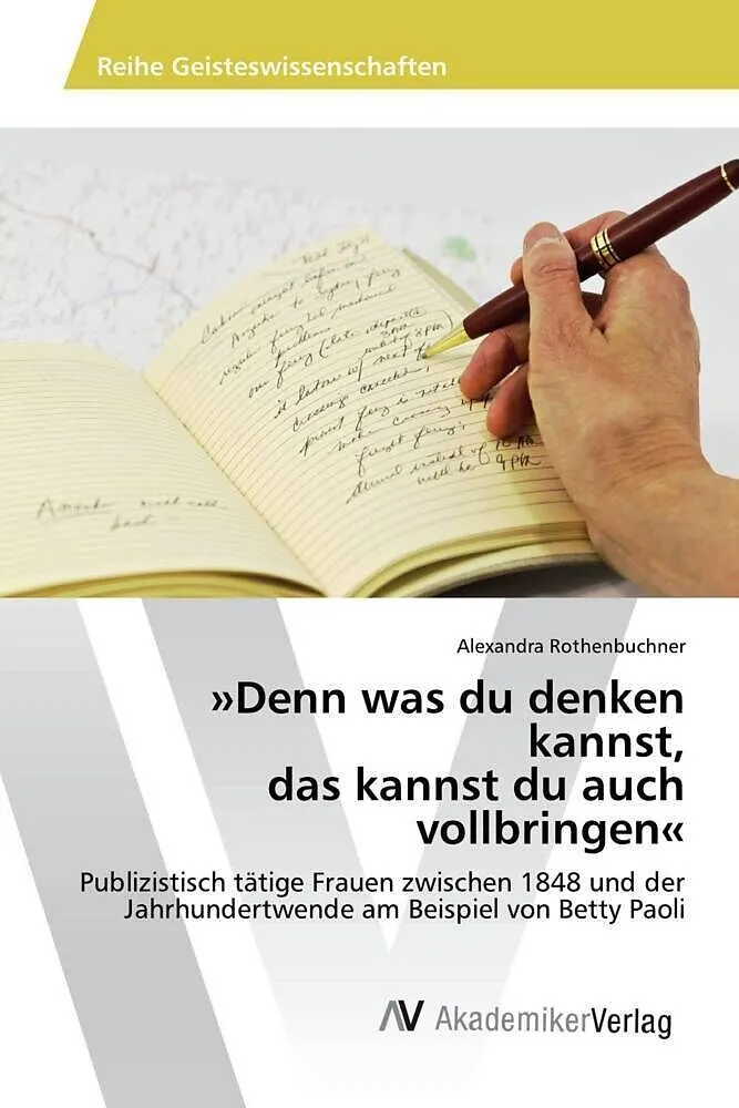 'Denn was du denken kannst, das kannst du auch vollbringen'