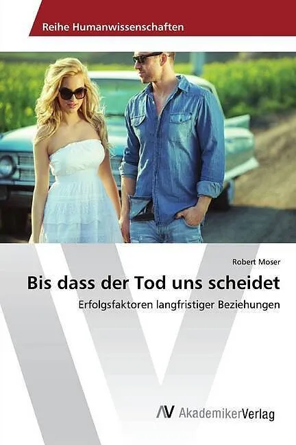 Bis dass der Tod uns scheidet