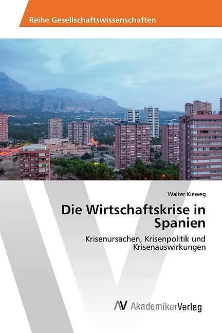 Die Wirtschaftskrise in Spanien