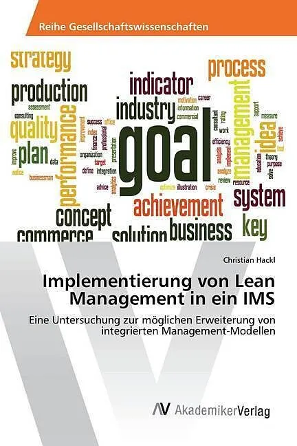Implementierung von Lean Management in ein IMS