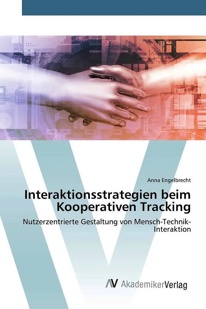 Interaktionsstrategien beim Kooperativen Tracking