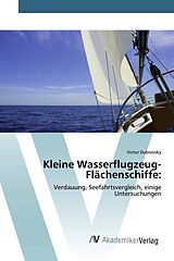 Kartonierter Einband Kleine Wasserflugzeug-Flächenschiffe von Victor Dubrovsky