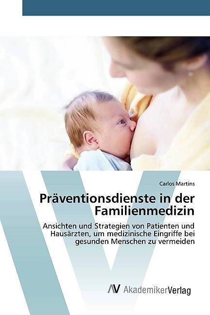 Präventionsdienste in der Familienmedizin