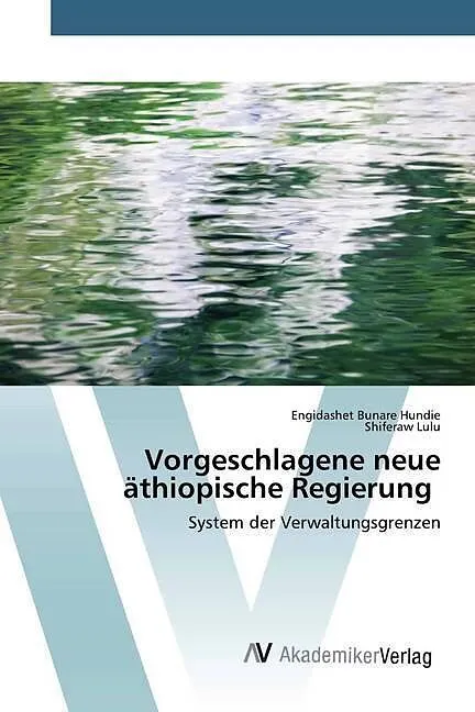 Vorgeschlagene neue äthiopische Regierung