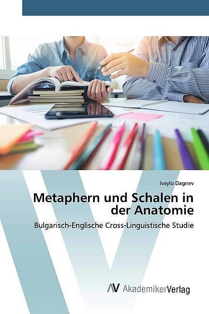 Metaphern und Schalen in der Anatomie