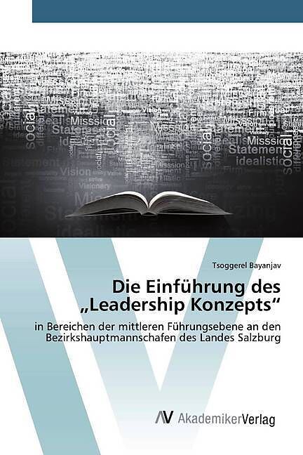 Die Einführung des  Leadership Konzepts