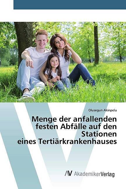 Menge der anfallenden festen Abfälle auf den Stationen eines Tertiärkrankenhauses