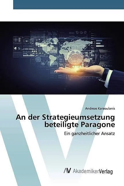 An der Strategieumsetzung beteiligte Paragone