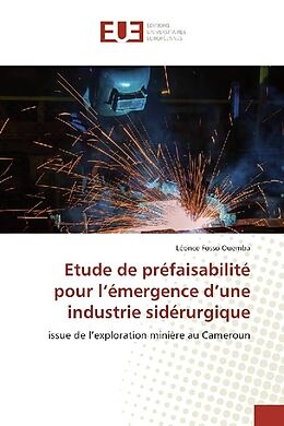 Couverture cartonnée Etude de préfaisabilité pour l'émergence d'une industrie sidérurgique de Léonce Fosso Ouemba