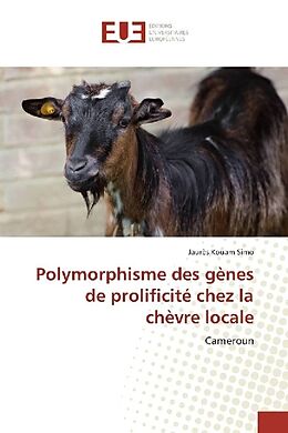 Couverture cartonnée Polymorphisme des gènes de prolificité chez la chèvre locale de Jaurès Kouam Simo