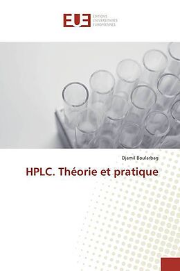 Couverture cartonnée HPLC. Théorie et pratique de Djamil Boularbag