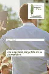 Kartonierter Einband (Kt) Une approche simplifiée de la philosophie von Josué Takotué
