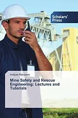 Kartonierter Einband (Kt) Mine Safety and Rescue Engineering: Lectures and Tutorials von Antipas Massawe