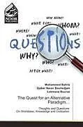 Kartonierter Einband The Quest for an Alternative Paradigm... von Mohammed Bahriz, Djaber Nacer Bouhedjam, Lokmane Bouras