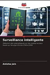 Kartonierter Einband Surveillance intelligente von Amisha Jain