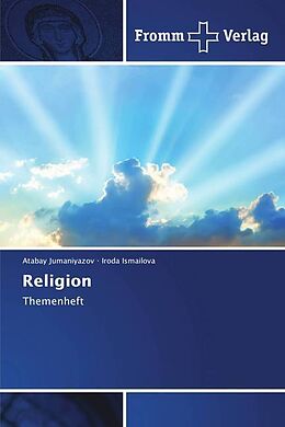 Kartonierter Einband Religion von Atabay Jumaniyazov, Iroda Ismailova