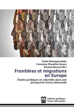 Couverture cartonnée Frontières et migrations en Europe de Cécile Chamayou-Kuhn, Constance Chevallier-Govers, Florence Renard (dir.)