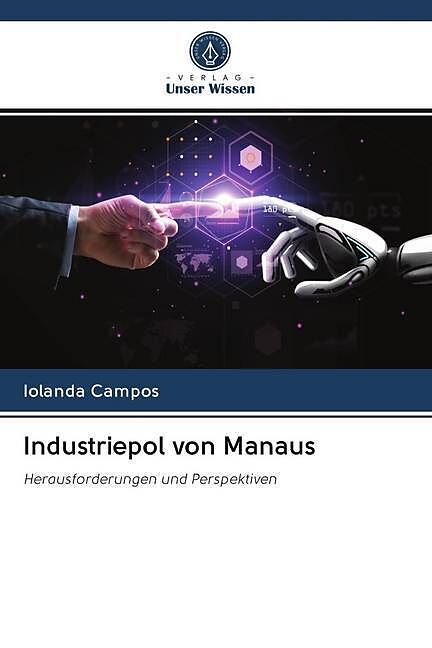 Industriepol von Manaus