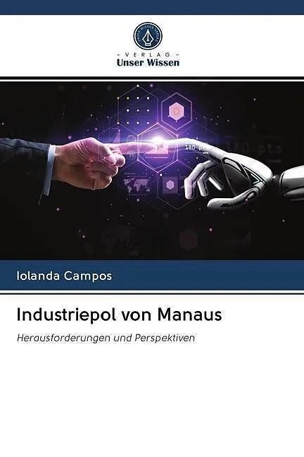 Industriepol von Manaus