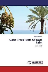 Kartonierter Einband Oasis Trees Pests Of Date Palm von Magda Sabbour