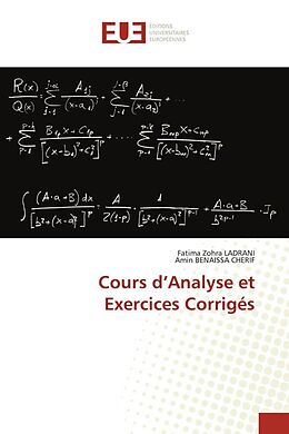 Couverture cartonnée Cours d Analyse et Exercices Corrigés de Fatima Zohra Ladrani, Amin Benaissa Cherif