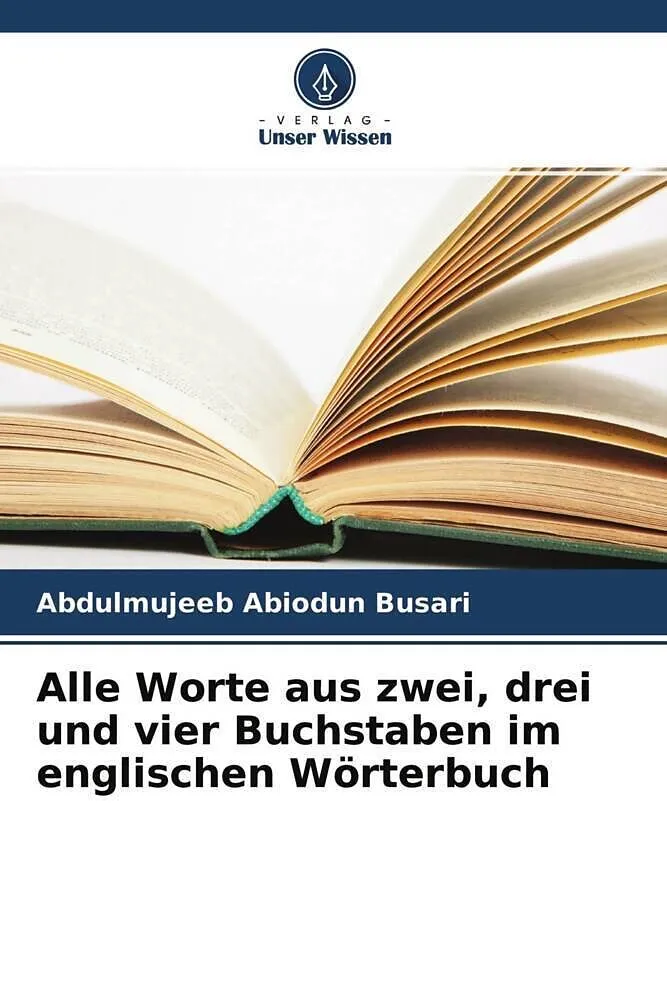 Alle Worte aus zwei, drei und vier Buchstaben im englischen Wörterbuch