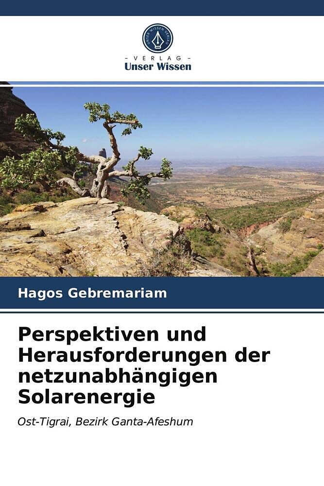 Perspektiven und Herausforderungen der netzunabhängigen Solarenergie