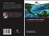 Kartonierter Einband LE PANAMA ET SES DANSES von Juan Castillo, Katherine Castillo