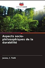 Couverture cartonnée Aspects socio-philosophiques de la durabilité de Janos Toth