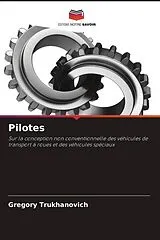 Kartonierter Einband Pilotes von Gregory Trukhanovich