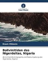 Kartonierter Einband Bolivinitiden des Nigerdeltas, Nigeria von Enam Obiosio