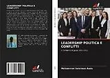Kartonierter Einband LEADERSHIP POLITICA E CONFLITTI von Mohammed Suleiman Audu
