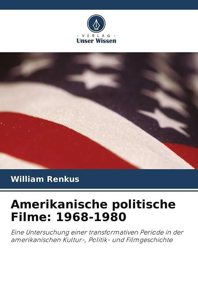 Amerikanische politische Filme: 1968-1980