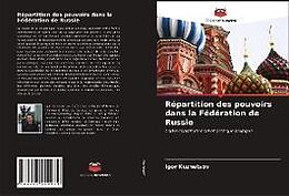 Couverture cartonnée Répartition des pouvoirs dans la Fédération de Russie de Igor Kuznetsov