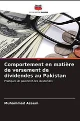 Kartonierter Einband (Kt) Comportement en matière de versement de dividendes au Pakistan von Muhammad Azeem