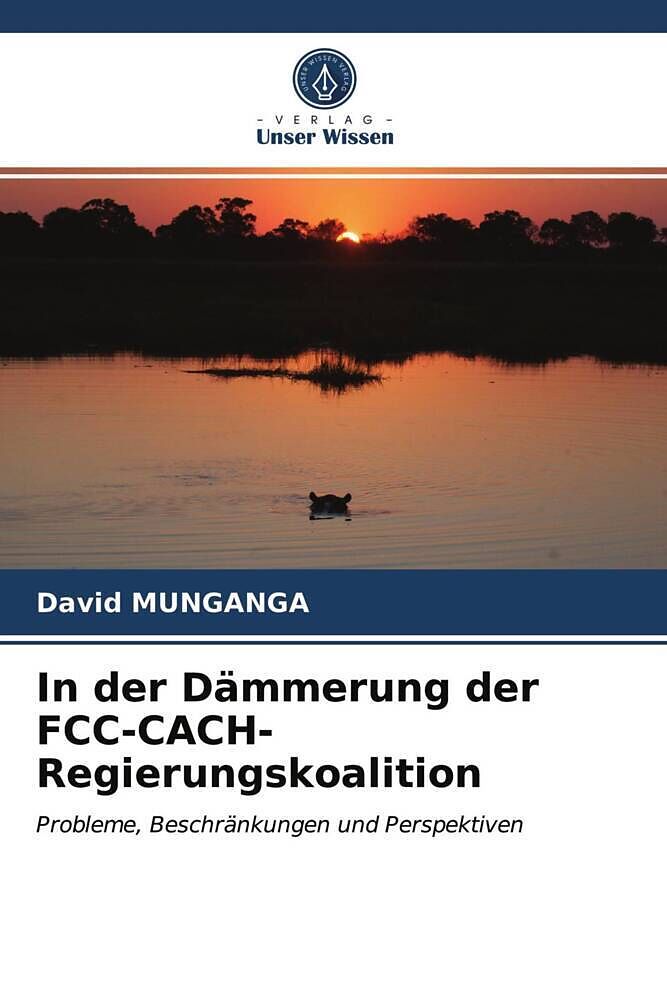 In der Dämmerung der FCC-CACH-Regierungskoalition
