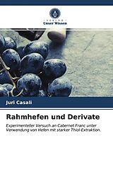 Kartonierter Einband Rahmhefen und Derivate von Juri Casali