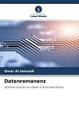 Kartonierter Einband Datenremanenz von Omar Al Homaidi