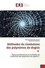 Couverture cartonnée Méthodes de résolutions des polynômes de degrés n de Murad Sultan Ezouidi Hsm, Mohammed Radaoui