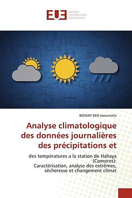 Couverture cartonnée Analyse climatologique des données journalières des précipitations et de BOSSAY BEN Issoumaïla