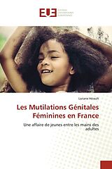 Couverture cartonnée Les Mutilations Génitales Féminines en France de Loriane Hérault