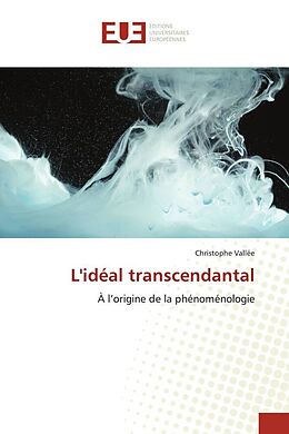 Couverture cartonnée L'idéal transcendantal de Christophe Vallée