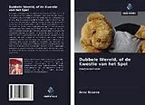 Kartonierter Einband (Kt) Dubbele Wereld, of de Kwestie van het Spel von Anna Guseva