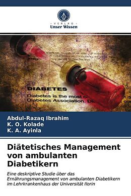 Kartonierter Einband Diätetisches Management von ambulanten Diabetikern von Abdul-Razaq Ibrahim, K. O. Kolade, K. A. Ayinla