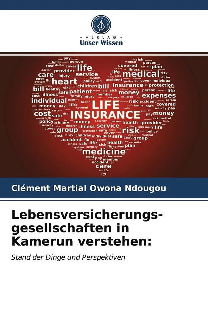 Lebensversicherungs- gesellschaften in Kamerun verstehen