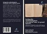Kartonierter Einband Kalligrafie methodologisch alternatief voor 1e graad leraren. von Keiny Caña Cruz, Deisy Cruz Noa, Raiza Ronda Hernández