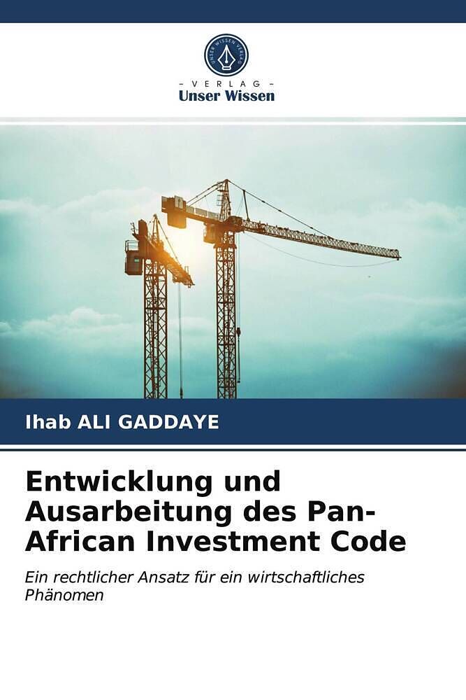 Entwicklung und Ausarbeitung des Pan-African Investment Code