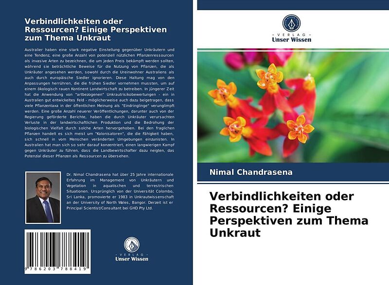 Verbindlichkeiten oder Ressourcen? Einige Perspektiven zum Thema Unkraut